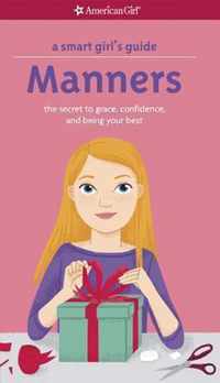 A Smart Girl's Guide: Manners