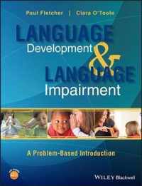 Language Development & Language Impairme