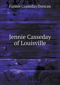 Jennie Casseday of Louisville