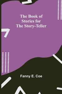 The Book of Stories for the Story-teller