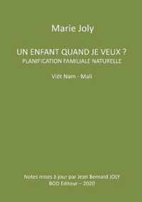 Un enfant quand je veux ?