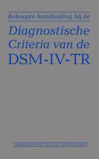 Beknopte handleiding bij de diagnostische criteria van de DSM-IV-TR
