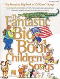 The Fantastic Big Book Of Children's Songs
