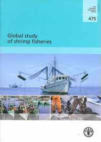 Global Study of Shrimp Fisheries (FAO Fisheries Technical Paper)