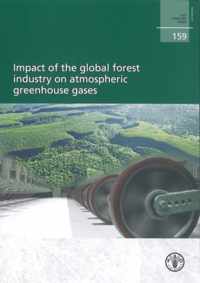 Impact of the Global Forest Industry on Atmospheric Greenhouse Gases