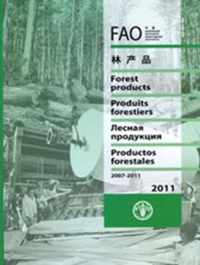 FAO Yearbook of Forest Product 2007-2011 / FAO Produits forestiers 2007-2011 / FAO Productos forestales 2007-2011