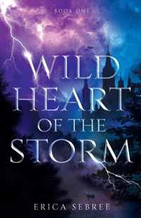 Wild Heart of the Storm