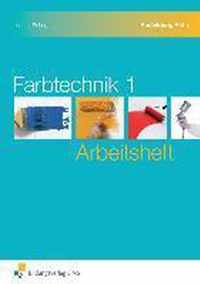 Farbtechnik 1 Arbeitsheft