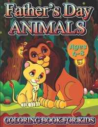 Father's Day Animals Coloring Book For Kids Ages 4-8