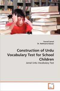 Construction of Urdu Vocabulary Test for School Children