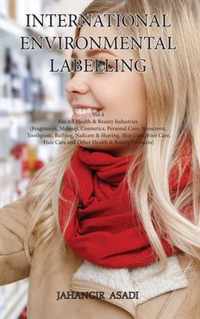 International Environmental Labelling Vol.4 Health