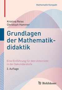 Grundlagen der Mathematikdidaktik