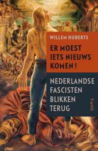 Er moest iets nieuws komen! - Willem Huberts - Paperback (9789460044519)