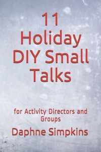 11 Holiday DIY Small Talks
