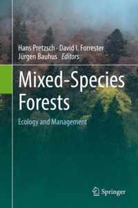 Mixed-Species Forests: Ecology and Management