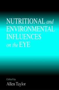 Nutritional and Environmental Influences on the Eye