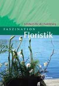 Faszination Floristik