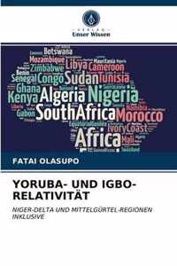 Yoruba- Und Igbo-Relativitat
