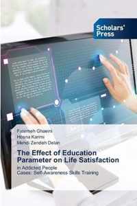 The Effect of Education Parameter on Life Satisfaction