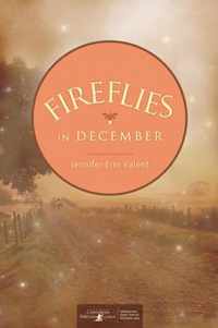 Fireflies in December