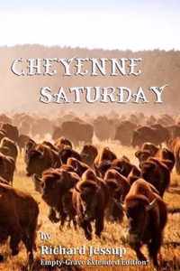 Cheyenne Saturday