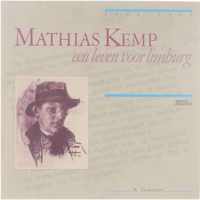 Mathias Kemp, een leven voor Limburg