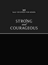 Strong and Courageous