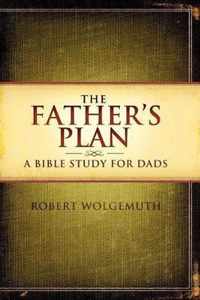 The Father's Plan