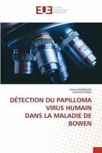 Detection Du Papilloma Virus Humain Dans La Maladie de Bowen