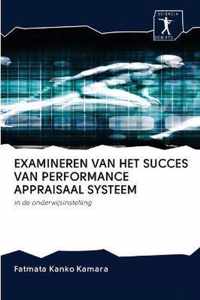 Examineren Van Het Succes Van Performance Appraisaal Systeem