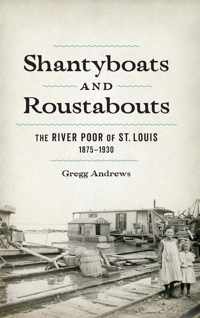 Shantyboats and Roustabouts