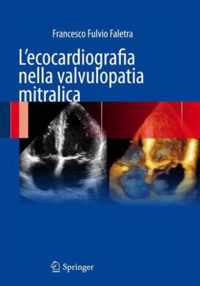 L ecocardiografia nella valvulopatia mitralica