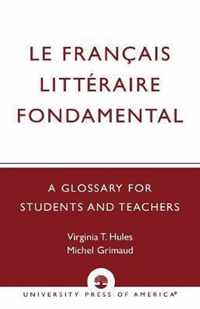 Le Francais Litteraire Fondamental