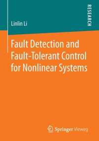 Fault Detection and Fault Tolerant Control for Nonlinear Systems