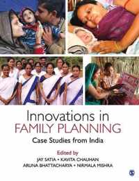 Innovations in Family Planning: Case Studies from India