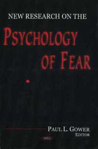 New Research on the Psychology of Fear