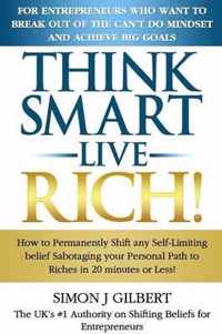 Think Smart- Live Rich!