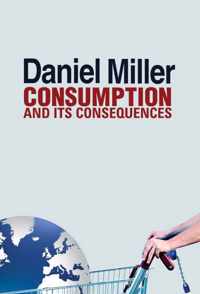 Consumption and Its Consequences