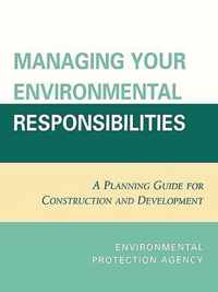 Managing Your Environmental Responsibilities