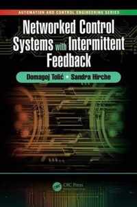 Networked Control Systems with Intermittent Feedback