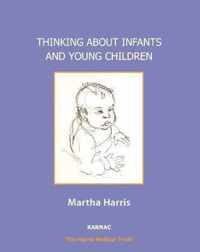 Thinking About Infants and Young Children