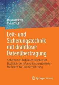 Leit- und Sicherungstechnik mit drahtloser Datenubertragung