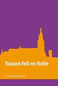 Tussen feit en fictie