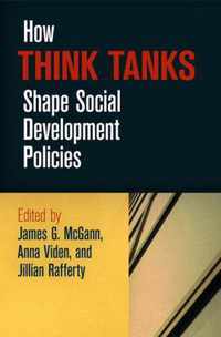 How Think Tanks Shape Social Development Policies