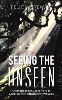 Seeing the Unseen