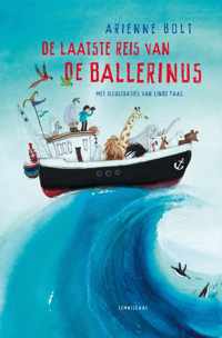 De laatste reis van de Ballerinus - Arienne Bolt - Hardcover (9789047707752)