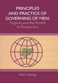 Principles and Practice of Governing Men