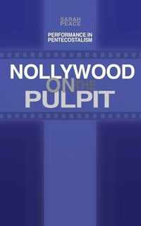 Nollywood on the Pulpit