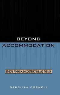 Beyond Accommodation