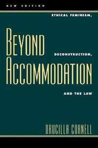 Beyond Accommodation